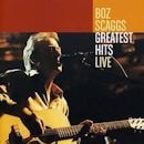 BOZ SCAGGS / GREATEST HITS LIVE (2 CD)