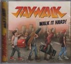 JAYWALK / WALK IT HARD!