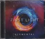 FIRST LIGHT / ELEMENTAL
