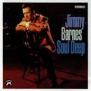 JIMMY BARNES / SOUL DEEP
