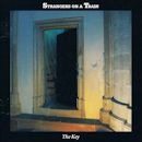 STRANGERS ON A TRAIN / THE KEY
