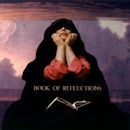 BOOK OF REFLECTIONS / BOOK OF REFLECTIONS