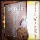 PHIL VINCENT / SECRETS