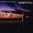 WORLD OF SILENCE / MINDSCAPES