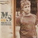 Michael Seymore / Be Real