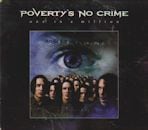 POVERTY'S NO CRIME / ONE IN A MILLION