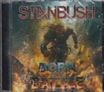 STAN BUSH / BORN FOR BATTLE
