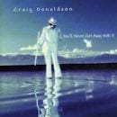 CRAIG DONALDSON / YOU'LL NEVER GET AWAY WITH IT