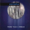 UNITOPIA / MORE THAN A DREAM | ROCK | aor paradise