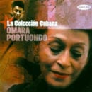 OMARA PORTUONDO / LA COLECCION CUBANA