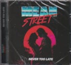 MEAN STREET / NEVER TOO LATE