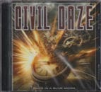 CIVIL DAZE / ONCE IN A BLUE MOON
