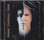 DENNIS CHURCHILL DRIES / Crazy Is This Life
