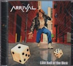 ARRIVAL / LAST ROLL OF THE DICE