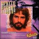 BERTIE HIGGINS / GOLDEN CLASSICS