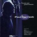 PAUL CARRACK /TWNTY-ONE GOOD REASONS 