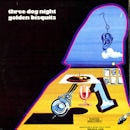 THREE DOG NIGHT / GODLEN BISQUITS