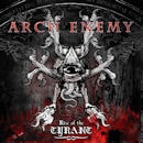 ARCH ENEMY / RISE OF THE TYRANT