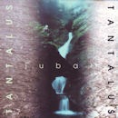 TANTALUS / JUBAL