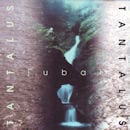 TANTALUS / JUBAL