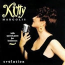 KITTY MARGOLIS /  EVOLUTION
