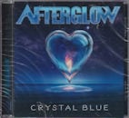 AFTERGLOW / CRYSTAL BLUE