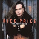 RICK PRICE / HEAVEN KNOWS