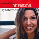 CHRISTINA GUSTAFSSON / Moments Free