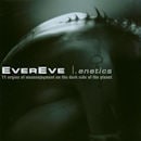 EVEREVE / .ENETICS