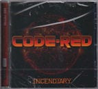 CODE RED / INCENDIARY