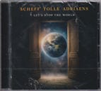 SCHEFF TOLLE ADRIAENS / LET'S STOP THE WORLD