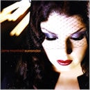 JANE MONHEIT / SURRENDER