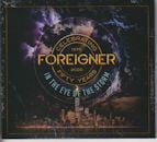 FOREIGNER / IN THE EYE OF THE STORM