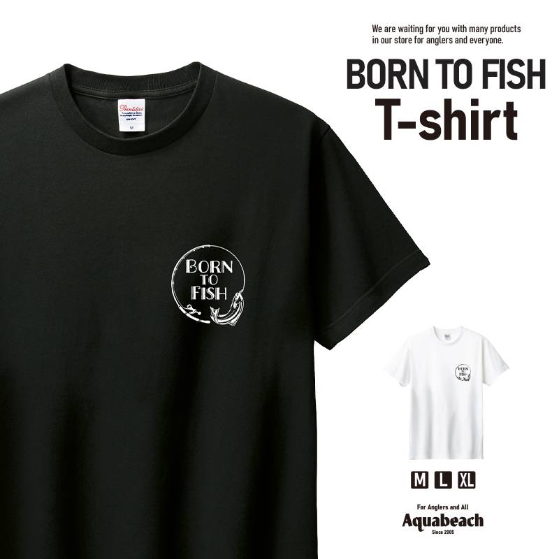 Aquabeach Tシャツ BORN TO FISH 5.6オンス ヘビーウェイト 106 半袖 フィッシング 釣り ロゴ プリント メンズ レディース ユニセックス