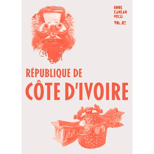 BOOK KANKAN PRESS vol.2 コートジボワール