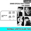 ں߸SHINee LENTICULAR FANSHINee SPECIAL PARTY-THE SHINING GOODS 