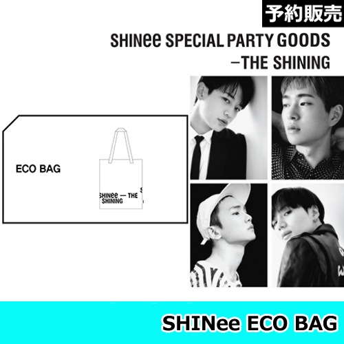 ں߸SHINee ECOBAGSHINee SPECIAL PARTY-THE SHINING GOODS 