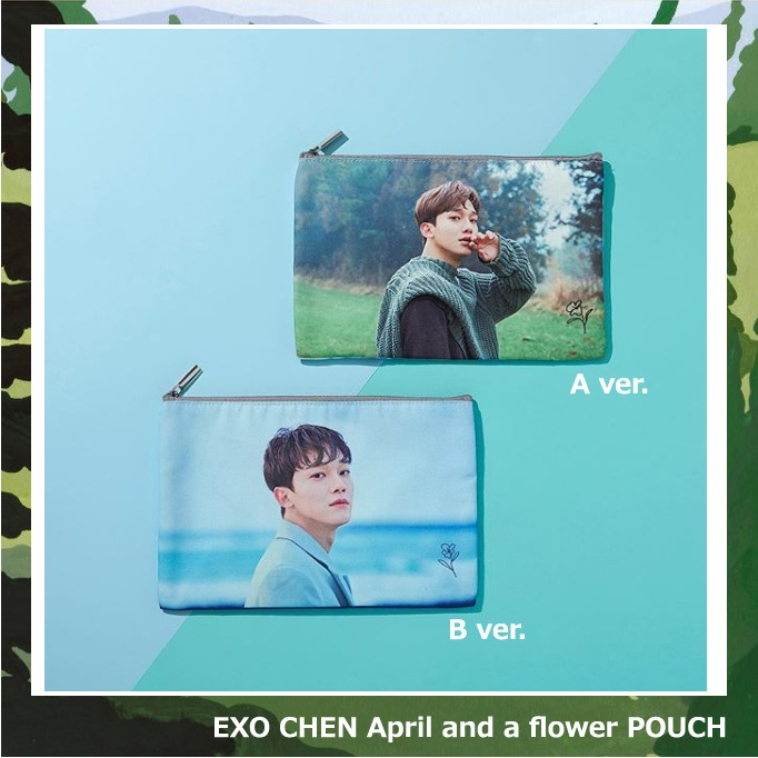 EXO CHEN April and a flower POUCHSMTOWN&STORE