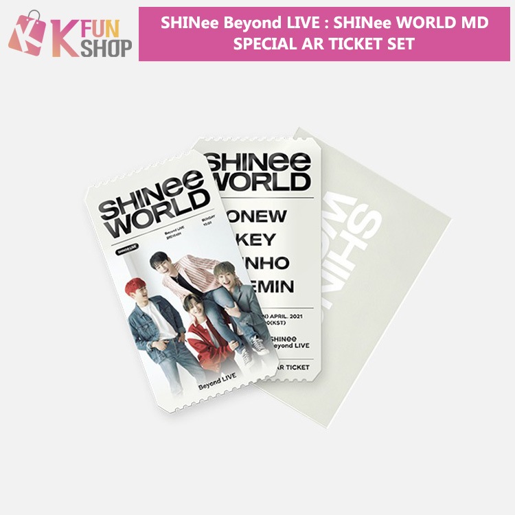 ͽSHINee SPECIAL AR TICKET SETBeyond LIVE - SHINee WORLD OFFICIAL MD