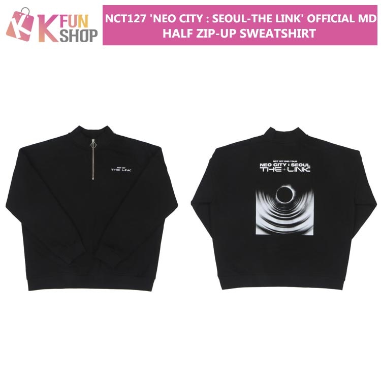 予約/送料無料】NCT127 HALF ZIP-UP SWEATSHIRT_2ND TOUR NEO CITY