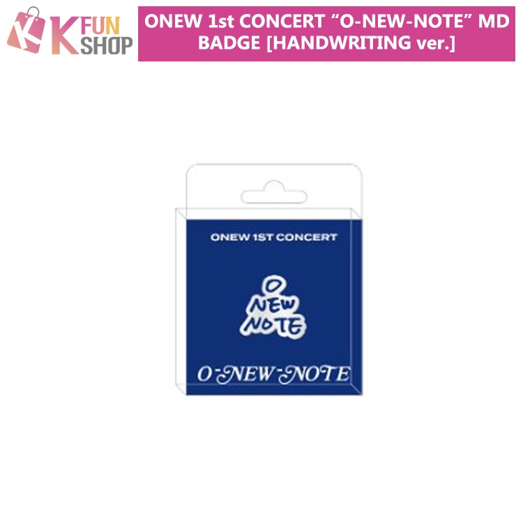 ��ͽ���ONEW BADGE[HANDWRITING ver.] ��ONEW 1st CONCERT O-NEW-NOTE MD�ס�