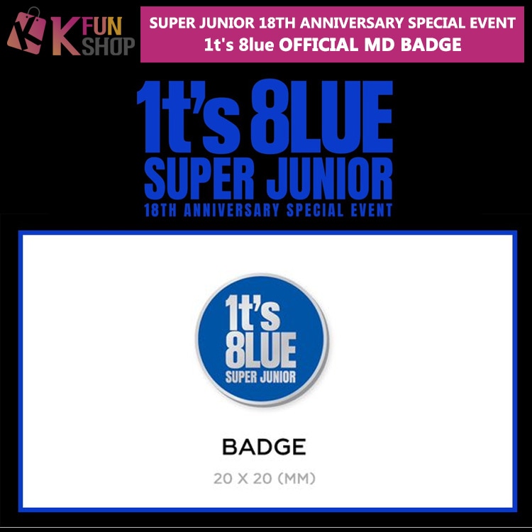 ��ͽ���SUPER JUNIOR BADGE_SUPER JUNIOR 18��ǯ��ǰSPECIAL EVENT 1ts 8lue OFFICIAL MD