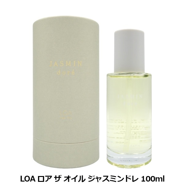 ロア LOA ロア ザ オイル ジャスミンドレ 100ml | ブランド別,ラ行,ロ