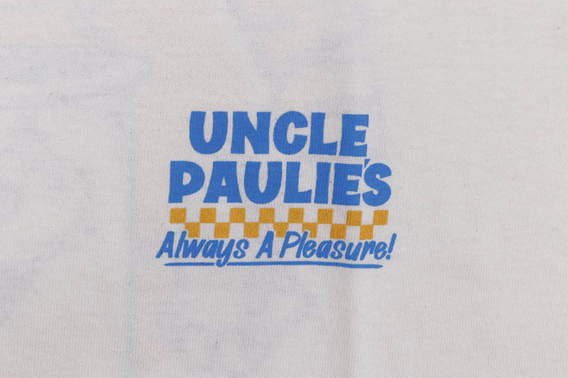 UNCLE PAULIE'S ALWAYS A PLEASURE TEE (WHITE)