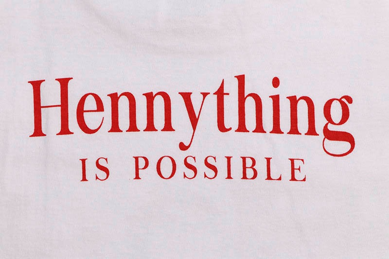 STREET WEAR SUPPLY HENNYTHING IS POSSIBLE T-SHIRT (WHITE)