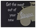 Get the Most Out of Your New Vespa（アーティスト不明）|ポスター