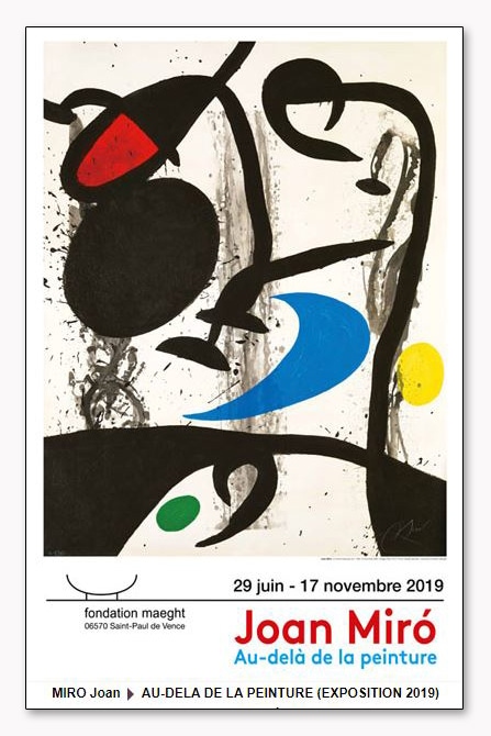 Au-Dela de La Peinture 2019（ジョアン ミロ）