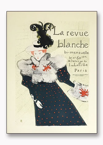 La Revue Blanche 限定300枚（アンリ ド トゥールーズ ロートレック 