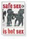 Safe Sex is Hot（ブルース ウェーバー）