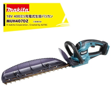 �ޥ����ý��ż��إå��ȥ�� 18V ���ΤΤ� MUH407DZ ��ʪĹ300mm �������Ƿ�18mm